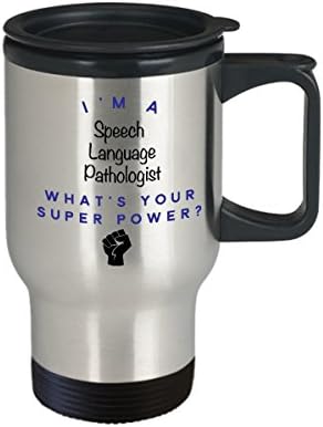 Чаша за пътуване с патологом реч, аз съм Патолог по език реч, Какво е Суперсили? Забавни Чаши За Кафе За Кариера, Идея