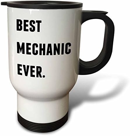 3dRose Best Mechanic Някога, Пътна чаша с черни букви на бял фон, 14 грама, Бяла