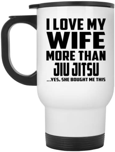 Дизайнсифи Аз обичам жена Си Повече, Отколкото на Джу-джицу, Бялата Пътна Чаша 14 грама, на Изолиран Чаша от Неръждаема