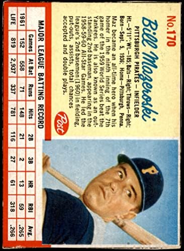 1962 Съобщение № 170 Бил Мазероски Питсбърг Пайрэтс (Бейзболна картичка) (Маз не е играл в Мача на звездите 1959) VG/EX Пирати